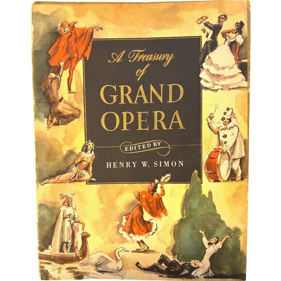 Vtg 1946 "A Treasury of Grand Opera" Songbook Paperback Henry Simon / 403 pages - Picture 1 of 16